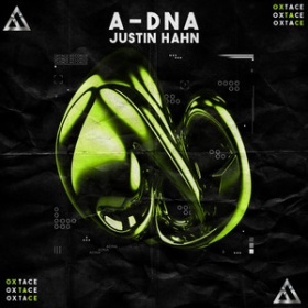 JUSTIN HAHN - A-DNA